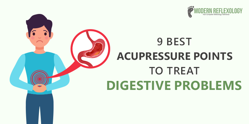 Acupressure Points to Treat Digestive Problems