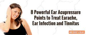 8 Powerful Ear Acupressure Points to Treat Earache, Ear Infection and Tinnitus