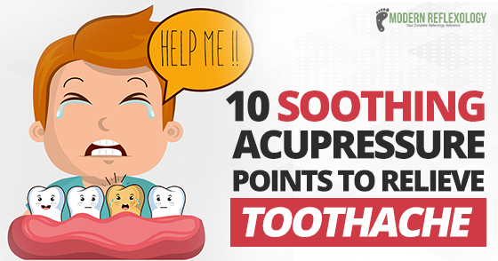 10 Important Acupressure Points To Relieve A Toothache