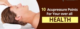 Acupressure for Over all health