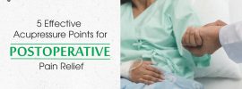 Acupressure points for post operative pain
